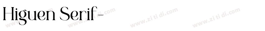 Higuen Serif字体转换